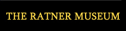 The Dennis and Phillip Ratner Museum - Art by Phillip Ratner